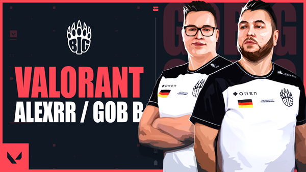 CSGO直播|BIG为Valorant组建战队,老将gob b将退出CSGO转身投入新游