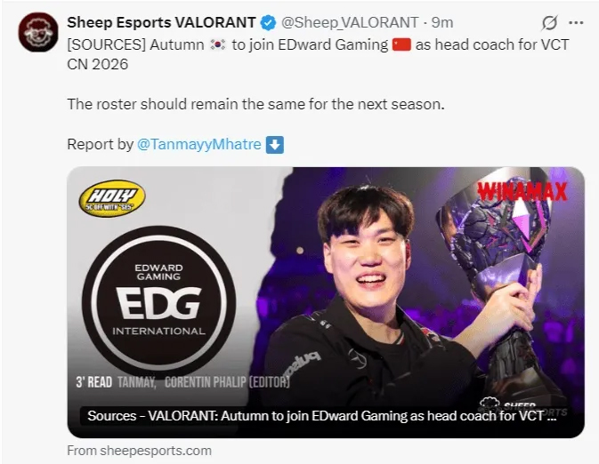 前T1冠军教练Autumn加盟EDG!执掌VCT CN 2026赛季迎战新时代 前T1冠军教练Autumn加盟EDG!执掌VCT CN 2026赛季迎战新时代