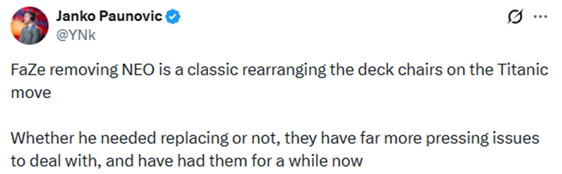 分析师怒评FaZe换帅：NEO离队只是“换躺椅”，战队痼疾未解，大换血迫在眉睫！